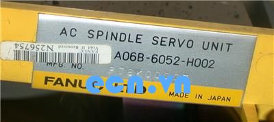 Chuyên sửa AC Spindle Drive Fanuc A06B-6052-H001 A06B-6052-H002 A06B-6052-H003 báo lỗi Alarm#1 2 3 6 7 8 9...